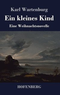 bokomslag Ein kleines Kind