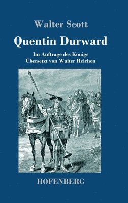 Walter Scott - Quentin Durward, Inbunden