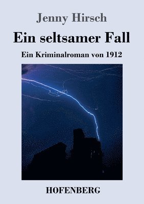 bokomslag Ein seltsamer Fall