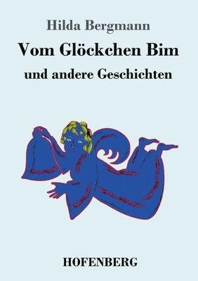 bokomslag Vom Glckchen Bim