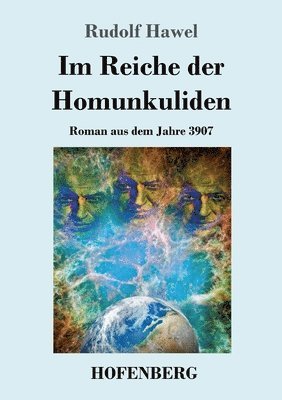 bokomslag Im Reiche der Homunkuliden