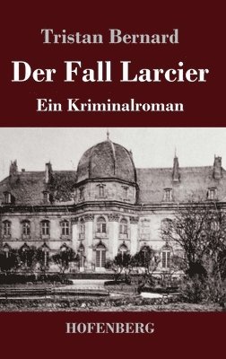 bokomslag Der Fall Larcier