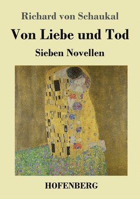 bokomslag Von Liebe und Tod