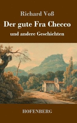 Der gute Fra Checco 1