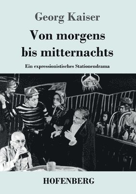 bokomslag Von morgens bis mitternachts