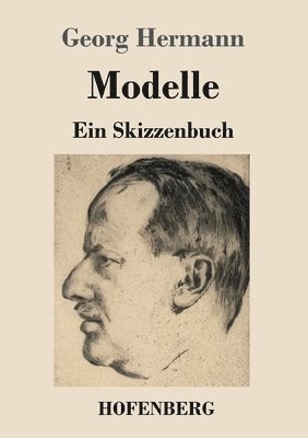 Georg Hermann - Modelle, Häftad