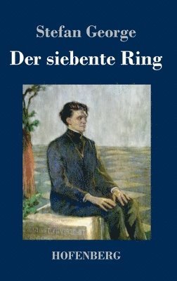 Stefan George - siebente Ring, Inbunden