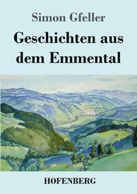 bokomslag Geschichten aus dem Emmental