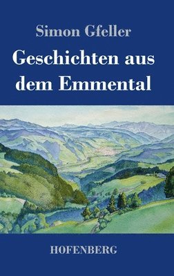 bokomslag Geschichten aus dem Emmental