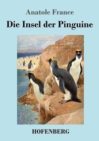 bokomslag Die Insel der Pinguine