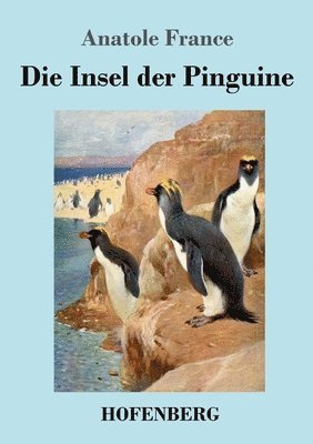 Die Insel der Pinguine 1