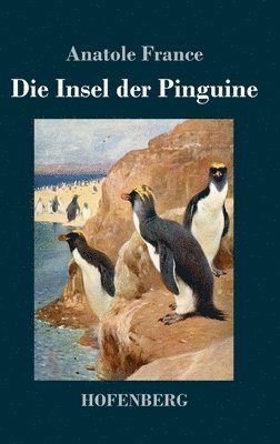 bokomslag Die Insel der Pinguine