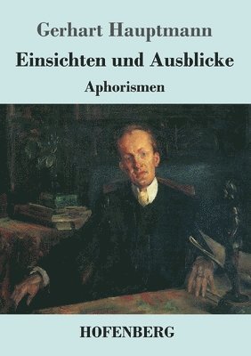 bokomslag Einsichten und Ausblicke