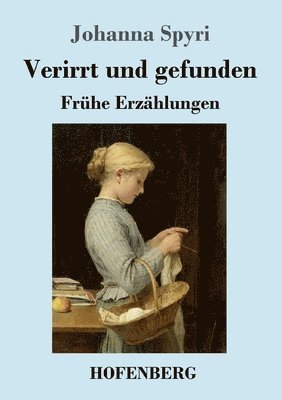 Verirrt und gefunden 1