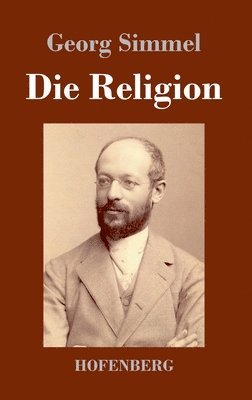 Georg Simmel - Religion, Inbunden