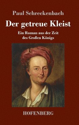 bokomslag Der getreue Kleist