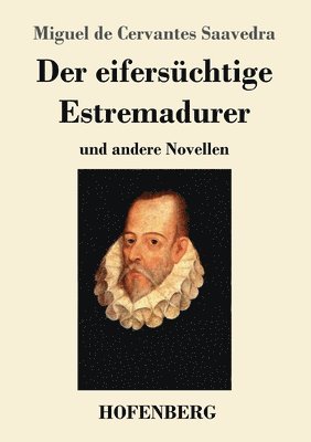 eifersüchtige Estremadurer 1