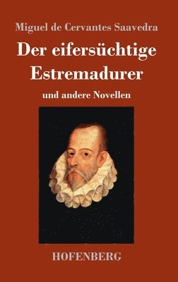 eifersüchtige Estremadurer 1