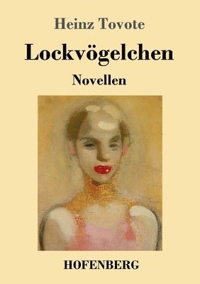 Lockvögelchen
