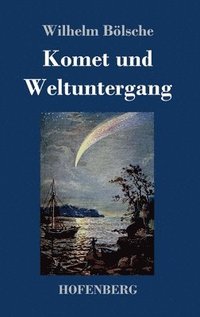 bokomslag Komet und Weltuntergang