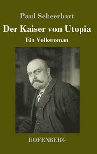 bokomslag Der Kaiser von Utopia