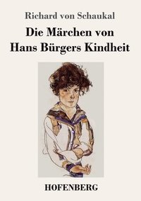 bokomslag Die Marchen von Hans Burgers Kindheit