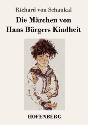 bokomslag Die Marchen von Hans Burgers Kindheit