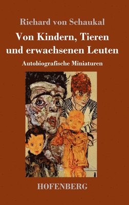 Von Kindern, Tieren und erwachsenen Leuten 1