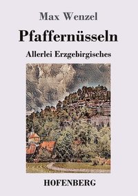 bokomslag Pfaffernüsseln