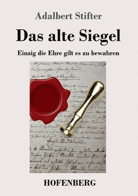 Das alte Siegel 1