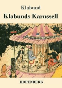 bokomslag Klabunds Karussell