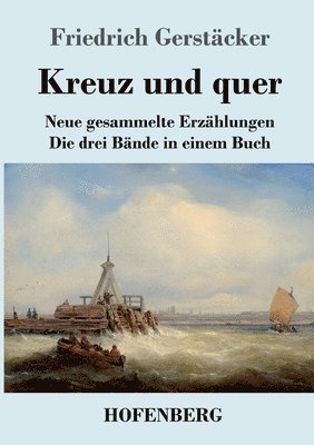 bokomslag Kreuz und quer