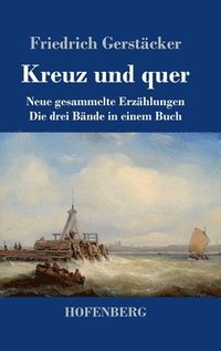 bokomslag Kreuz und quer