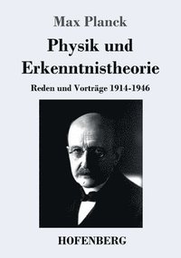 bokomslag Physik und Erkenntnistheorie