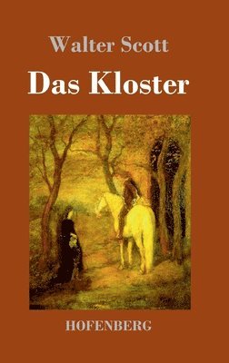 Das Kloster 1