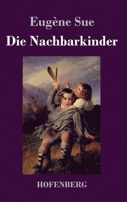 bokomslag Die Nachbarkinder