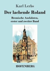 bokomslag Der lachende Roland