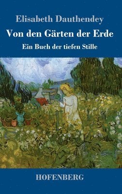 Von den Gärten der Erde 1