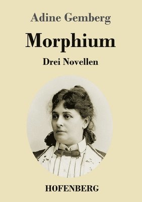 Morphium 1