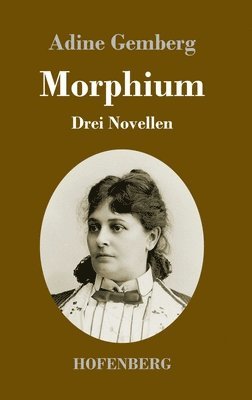 bokomslag Morphium