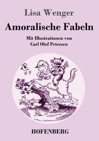 bokomslag Amoralische Fabeln