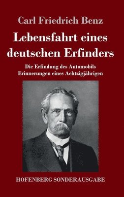 Lebensfahrt eines deutschen Erfinders 1