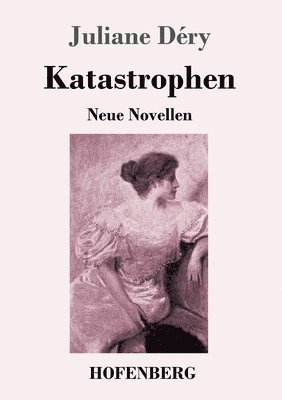 Katastrophen 1