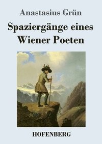 bokomslag Spaziergnge eines Wiener Poeten