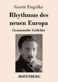 bokomslag Rhythmus des neuen Europa