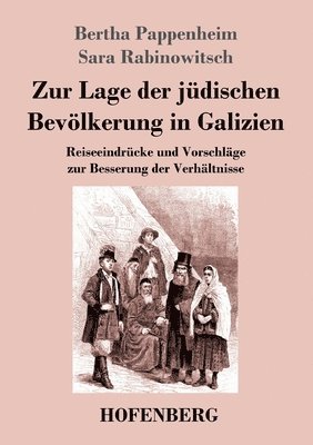 Zur Lage der jüdischen Bevölkerung in Galizien