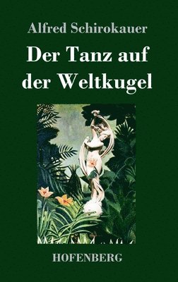 bokomslag Tanz auf der Weltkugel