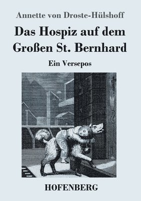bokomslag Hospiz auf dem Großen St. Bernhard