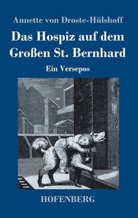 bokomslag Das Hospiz auf dem Groen St. Bernhard