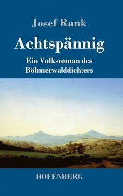 Josef Rank - Achtspännig, Inbunden